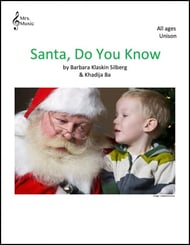 Santa, Do You Know Unison choral sheet music cover Thumbnail